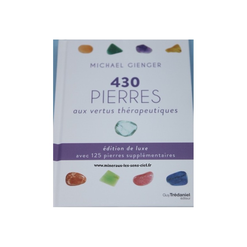 430 Pierres aux vertus Thérapeutiques