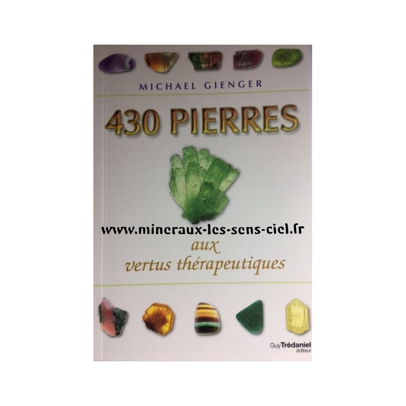 430 Pierres aux vertus thérapeutiques