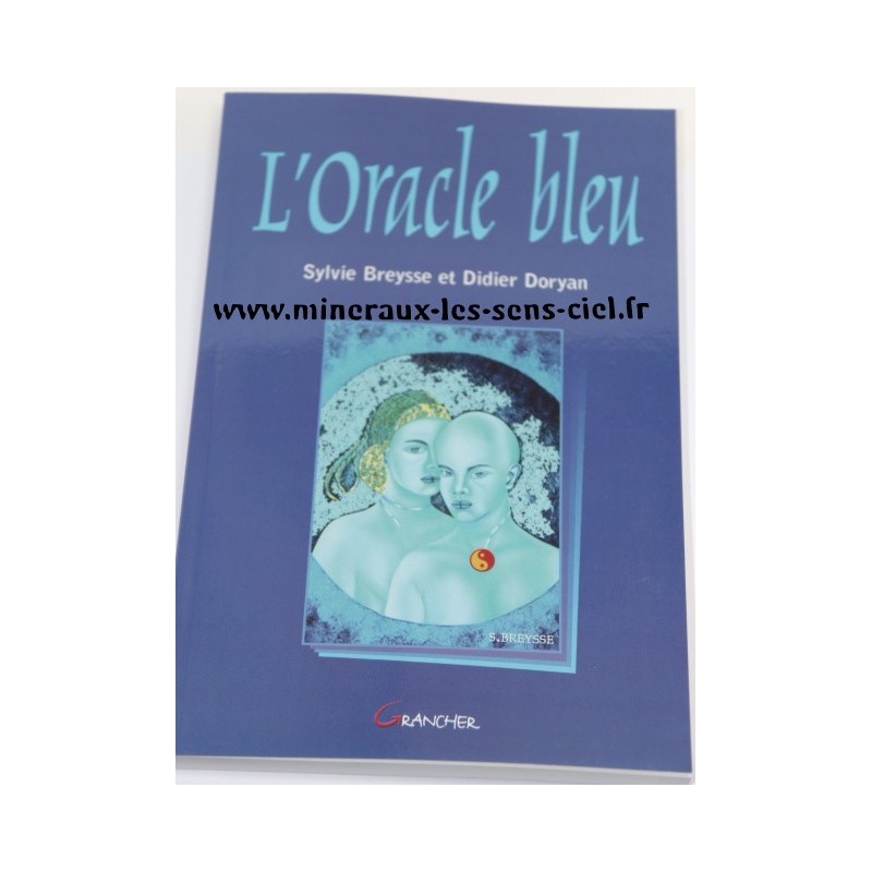 L'Oracle Bleu "Le Livre"